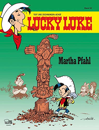 Lucky Luke 94: Lucky Kid – Martha Pfahl von Egmont Comic Collection